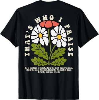 Brandon That's Who I Praise Jesus Christian Lake Merch T-Shirt
