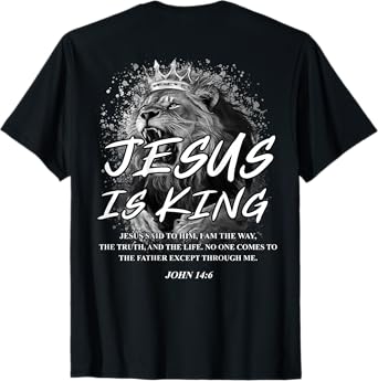 Jesus Is King John 14:6 Costume Christian Lion (On Back) T-Shirt