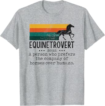 Equinetrovert Funny Horse Equestrian Riding Saying Graphic T-Shirt